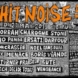 SHIT NOISE 5 le 23 mai!