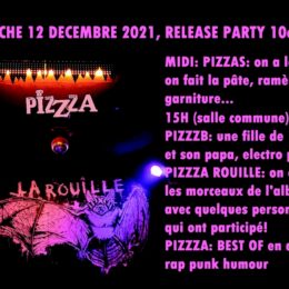 Sortie du nouveau disque de PIZZZA à la maison le dimanche 12 décembre!!!